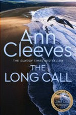 The long call: Ann Cleeves.