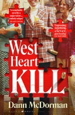 West Heart kill / Dann Mcdorman.