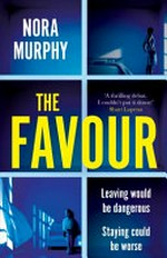 The favour / Nora Murphy.