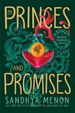 Of princes and promises / Sandhya Menon.