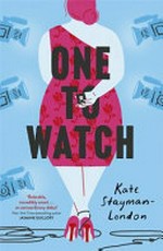 One to watch / Kate Stayman-London.