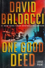 One good deed / David Baldacci.