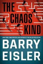 The chaos kind / Barry Eisler.