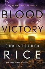 Blood victory / Christopher Rice.