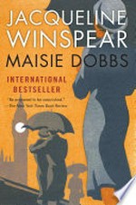 Maisie Dobbs: a novel / Jacqueline Winspear.