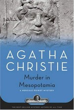 Murder in Mesopotamia : a Hercule Poirot mystery / Agatha Christie.