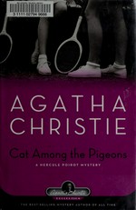 Cat among the pigeons : a Hercule Poirot mystery / Agatha Christie.