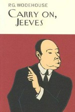 Carry on, Jeeves / P.G. Wodehouse.