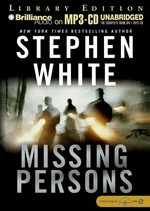 Missing persons: Stephen White ; read by Dick Hill.