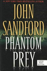 Phantom prey / John Sandford.