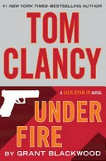 Tom Clancy's Under fire / Grant Blackwood.