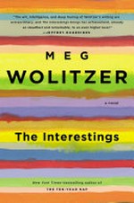 The Interestings / Meg Wolitzer.
