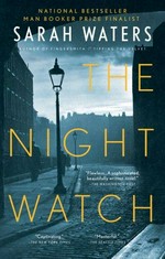The night watch / Sarah Waters.