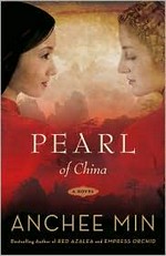 Pearl of China : a novel / Anchee Min.