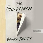 The goldfinch: Donna Tartt.