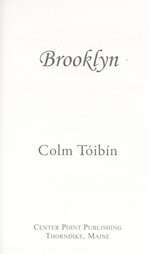 Brooklyn / Colm Toibin.