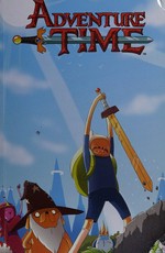 Adventure time. created by Pendleton Ward ; written by Ryan North ; illustrated by Shelli Paroline & Braden Lamb. Volume 5 /