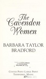 The Cavendon women / Barbara Taylor Bradford.