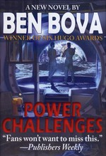 Power challenges / Ben Bova.