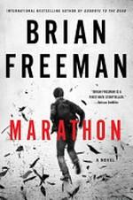Marathon : a Jonathan Stride novel / by Brian Freeman.