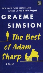 The best of Adam Sharp / Graeme Simsion.