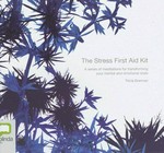 The stress first aid kit / Tricia Brennan.