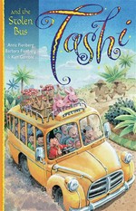 Tashi and the stolen bus: written by Anna Fienberg and Barbara Fienberg ; illustrated by Kim Gamble.