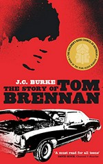 The story of Tom Brennan / J. C. Burke.