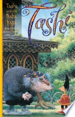 Tashi and the Baba Yaga: written by Anna Fienberg and Barbara Fienberg ; illustrated by Kim Gamble.