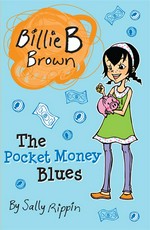 The pocket money blues: Sally Rippin.
