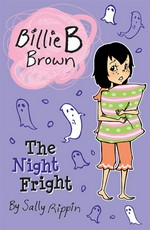 The night fright: Sally Rippin.