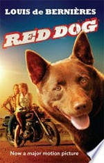 Red dog / Louis De Bernières ; illustrated by Alan Baker.