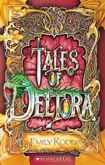 Tales of Deltora / Emily Rodda.