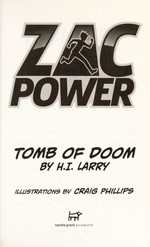 Tomb of doom / by H.I. Larry ; illustrations by Craig Phillips.