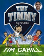 On holiday / Tim Cahill.