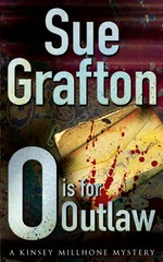 O is for outlaw: Sue Grafton.