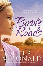 Purple roads: Fleur McDonald.