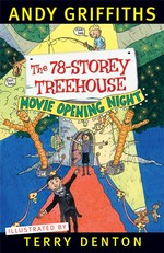 The 78-storey treehouse: Andy Griffiths ; illustrated by Terry Denton.