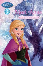 Meet Anna : adventures in reading / based on the story "A sister more like me" by Barbara Jean Hicks ; illustrated by Brittney Lee.
