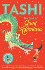The book of giant adventures / Anna Fienberg ; Barbara Fienberg ; Kim Gamble.