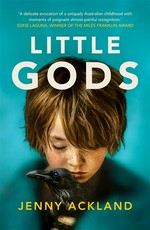 Little Gods: Jenny Ackland.