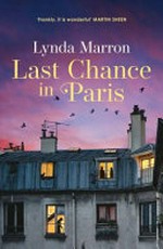 Last chance in Paris / Lynda Marron.