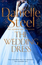 The wedding dress: Danielle Steel.