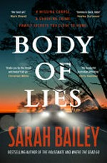 Body of Lies / Sarah Bailey.