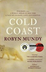 Cold coast / Robyn Mundy.
