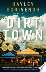 Dirt town: Hayley Scrivenor.
