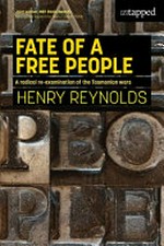 Fate of a free people / Henry Reynolds.