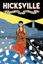 Hicksville: One of the best graphic novels of the past decade, back in p rint
