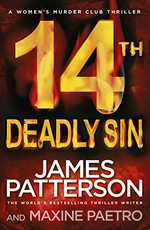14th Deadly Sin / Patterson, James.