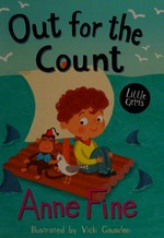 Out for the count / Anne Fine, illustrated by Vicki Gausden.